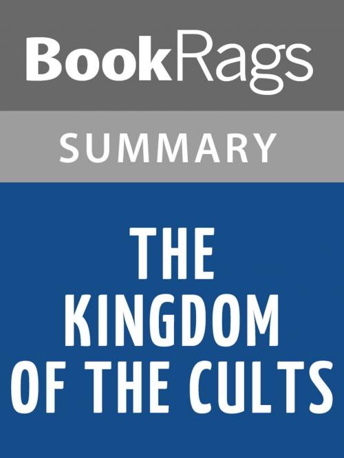 Cover of the book The Kingdom of the Cults by Walter Martin | Summary & Study Guide by BookRags, BookRags
