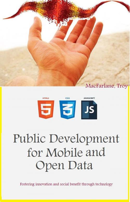 Cover of the book Public Development for Mobile and Open Data by Troy MacFarlane, Book Sellers Canada