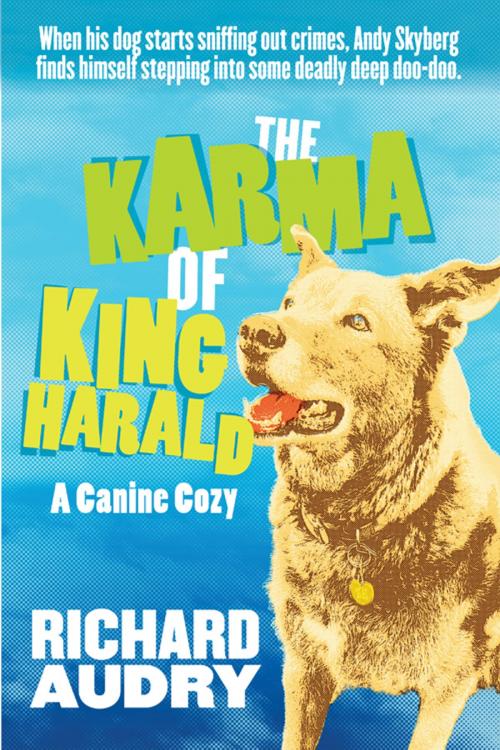 Cover of the book The Karma of King Harald by Richard Audry, Conger Road Press