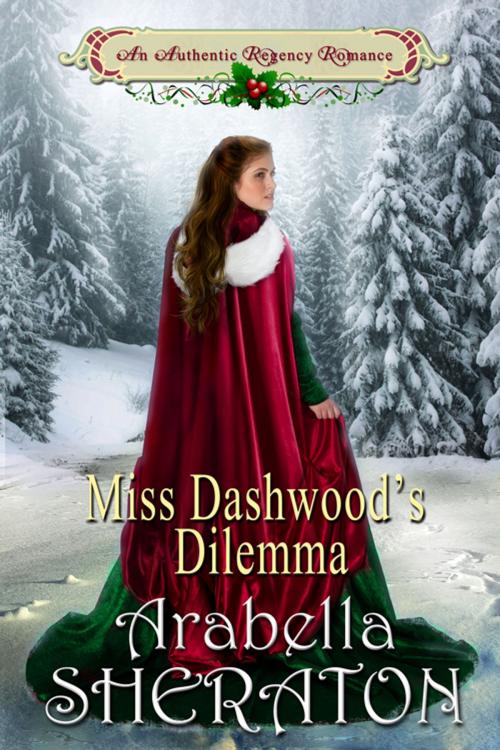 Cover of the book Miss Dashwood's Dilemma by Arabella Sheraton, Arabella Sheraton