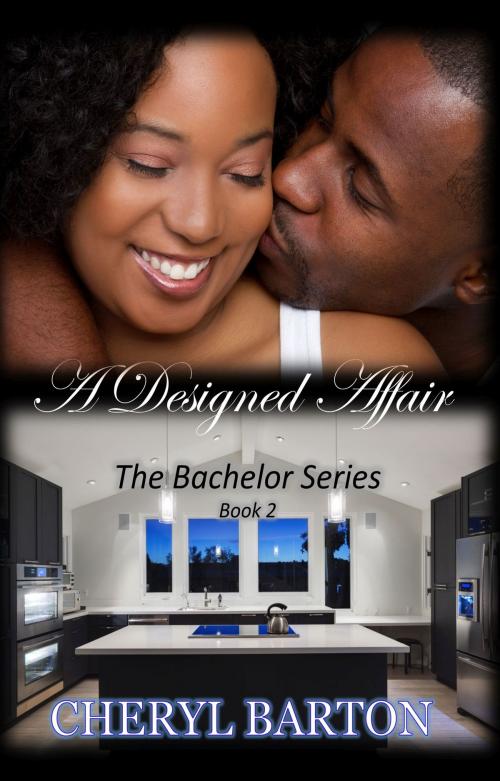 Cover of the book A Designed Affair by Cheryl Barton, Barton Publishing, LLC