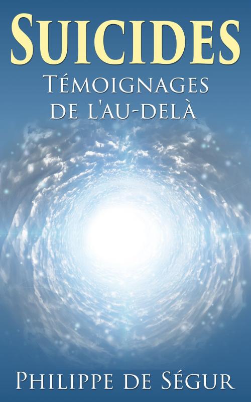 Cover of the book Suicides by Philippe de Ségur, Philippe de Ségur