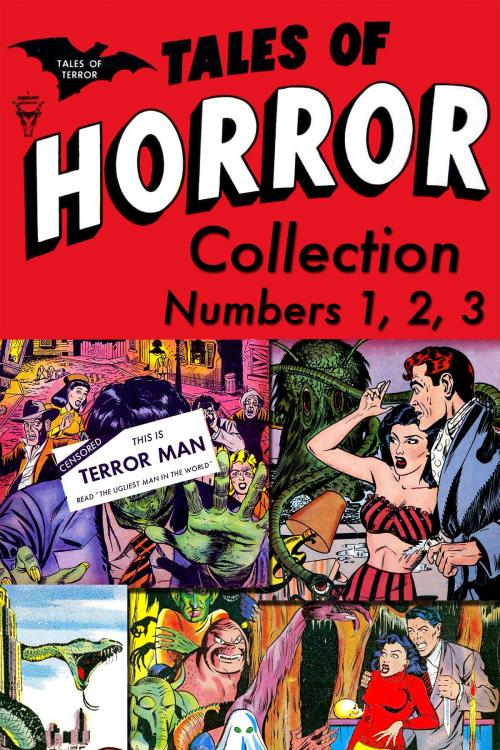 Cover of the book Tales of Horror Collection, Numbers 1, 2, 3 by Toby / Minoan, Yojimbo Press LLC