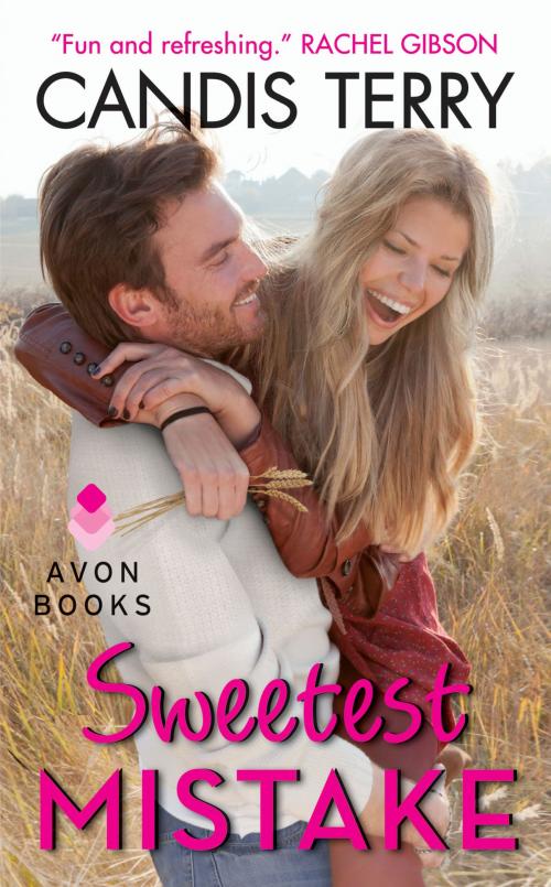 Cover of the book Sweetest Mistake by Candis Terry, Avon