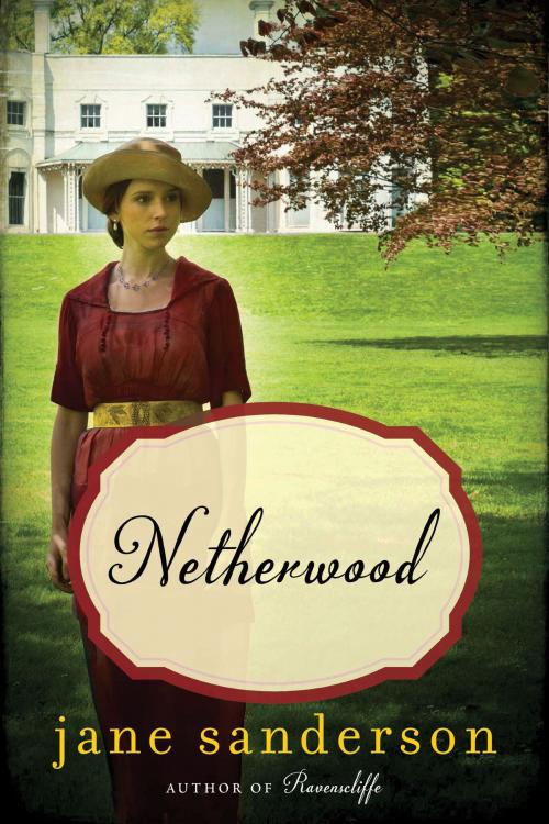 Cover of the book Netherwood by Jane Sanderson, William Morrow Paperbacks