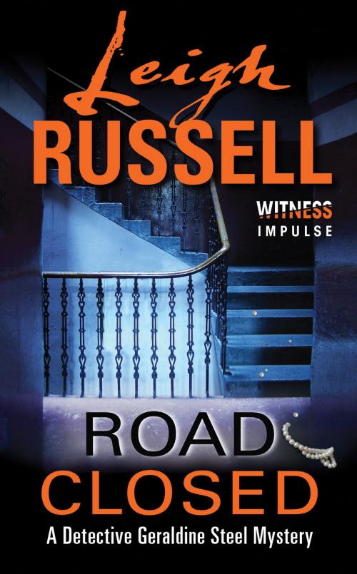 Cover of the book Road Closed by Leigh Russell, Witness Impulse