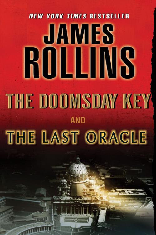 Cover of the book The Last Oracle and The Doomsday Key by James Rollins, HarperCollins e-books