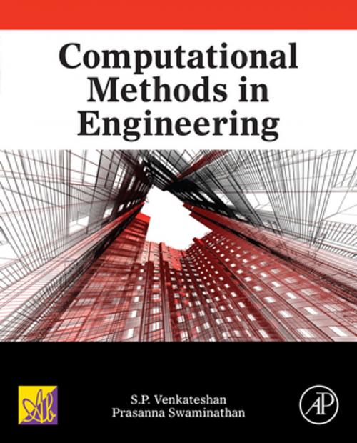 Cover of the book Computational Methods in Engineering by S.P. Venkateshan, Prasanna Swaminathan, Elsevier Science