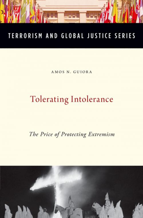Cover of the book Tolerating Intolerance by Professor Amos N. Guiora, Oxford University Press