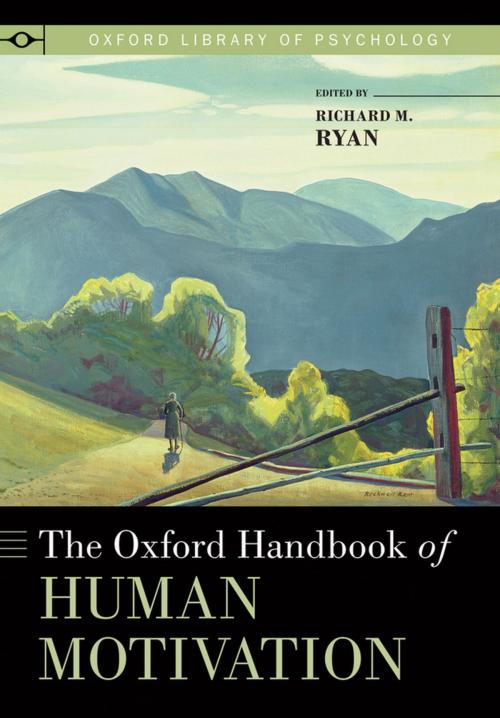 Cover of the book The Oxford Handbook of Human Motivation by , Oxford University Press