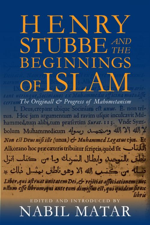 Cover of the book Henry Stubbe and the Beginnings of Islam by , Columbia University Press