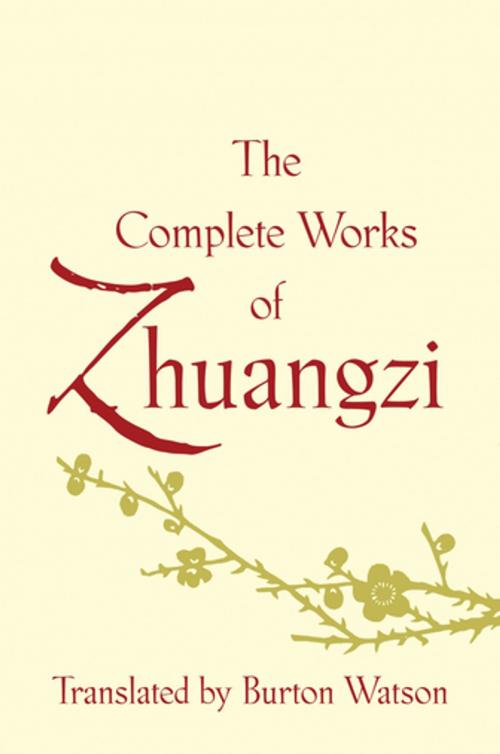 Cover of the book The Complete Works of Zhuangzi by , Columbia University Press