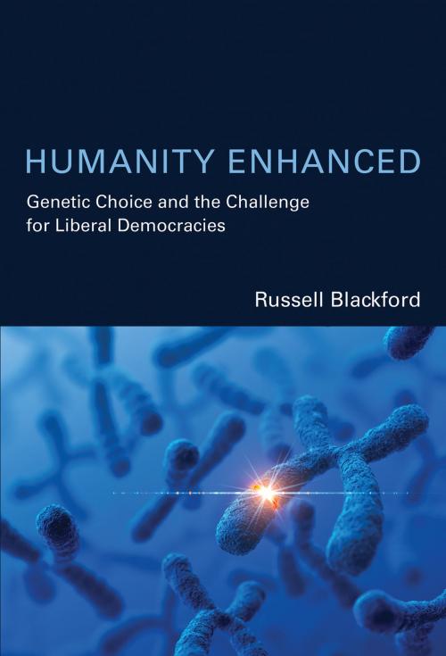 Cover of the book Humanity Enhanced by Russell Blackford, The MIT Press
