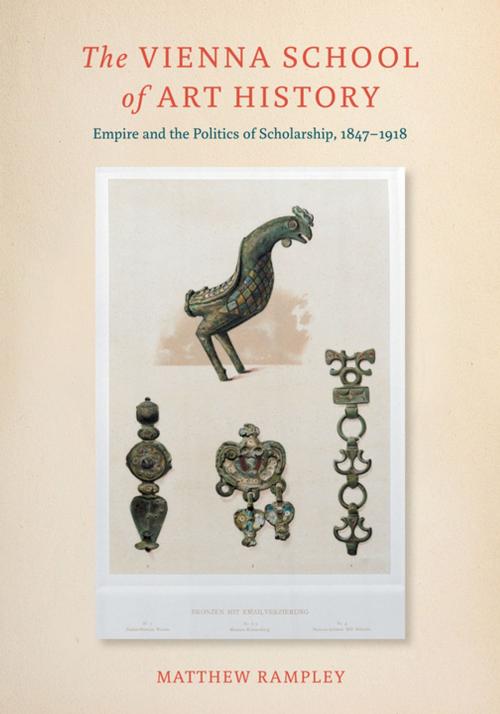 Cover of the book The Vienna School of Art History by Matthew Rampley, Penn State University Press