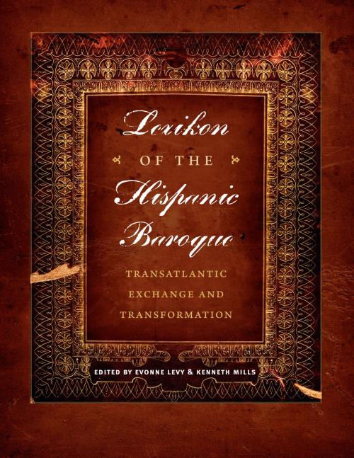 Cover of the book Lexikon of the Hispanic Baroque by , University of Texas Press