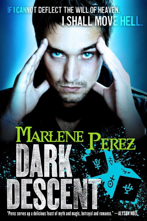 Cover of the book Dark Descent by Marlene Perez, Orbit