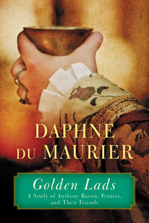 Cover of the book Golden Lads by Daphne du Maurier, Little, Brown and Company