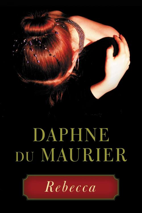 Cover of the book Rebecca by Daphne du Maurier, Little, Brown and Company