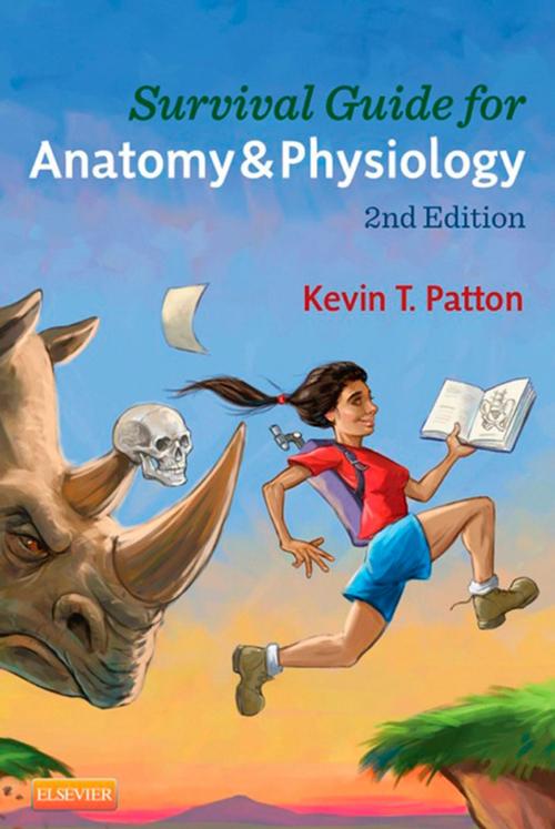 Cover of the book Survival Guide for Anatomy & Physiology - E-Book by Kevin T. Patton, PhD, Elsevier Health Sciences