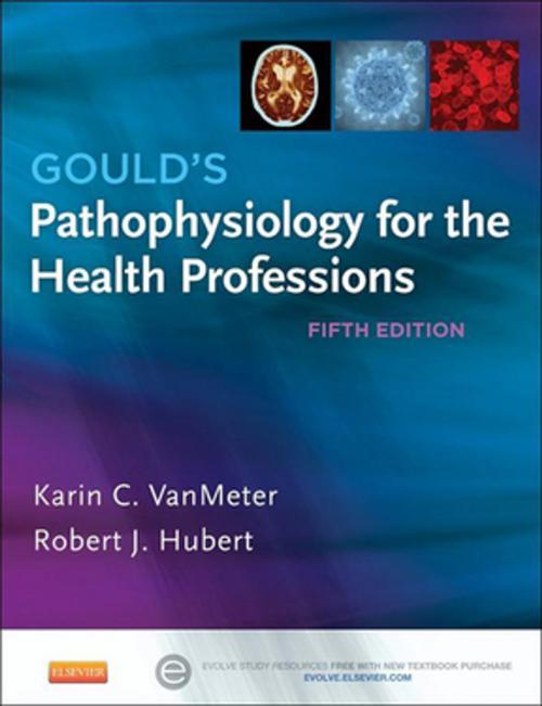 Cover of the book Pathophysiology for the Health Professions - E- Book by Karin C. VanMeter, PhD, Robert J Hubert, BS, Elsevier Health Sciences