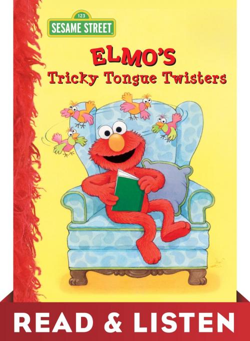 Cover of the book Elmo's Tricky Tongue Twisters (Sesame Street): Read & Listen Edition by Sarah Albee, Random House Children's Books