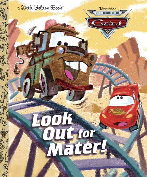Cover of the book Look Out for Mater! (Disney/Pixar Cars) by RH Disney, Random House Children's Books