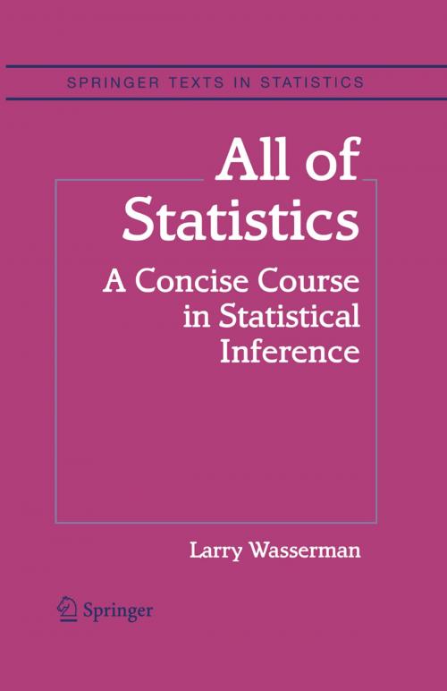 Cover of the book All of Statistics by Larry Wasserman, Springer New York