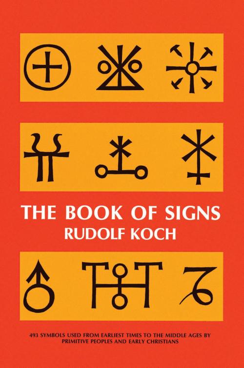 Cover of the book The Book of Signs by Rudolf Koch, Dover Publications