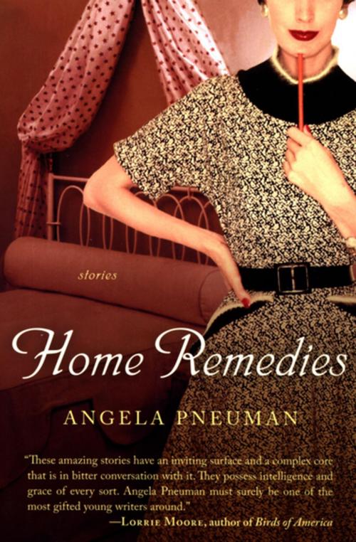 Cover of the book Home Remedies by Angela Pneuman, Houghton Mifflin Harcourt