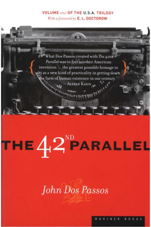 Cover of the book The 42nd Parallel by John Dos Passos, HMH Books