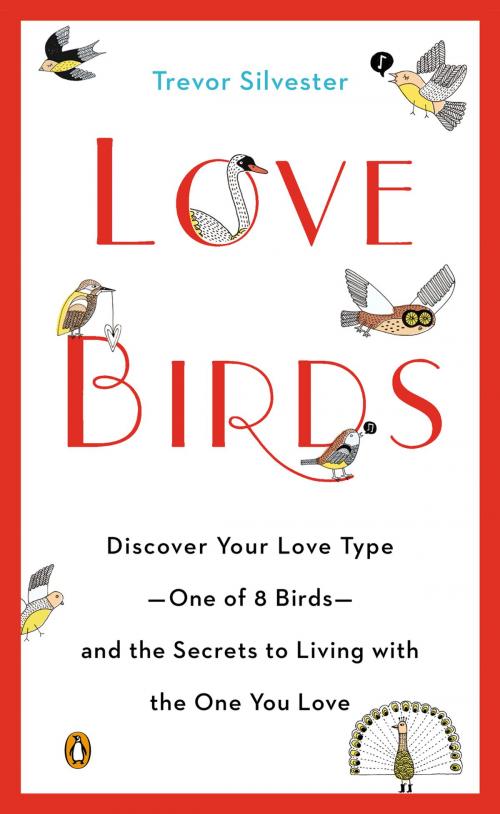 Cover of the book Lovebirds by Trevor Silvester, Penguin Publishing Group