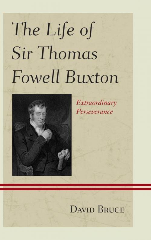 Cover of the book The Life of Sir Thomas Fowell Buxton by David Bruce, Lexington Books