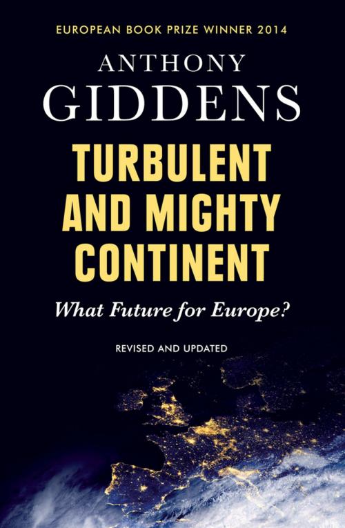 Cover of the book Turbulent and Mighty Continent by Anthony Giddens, Wiley