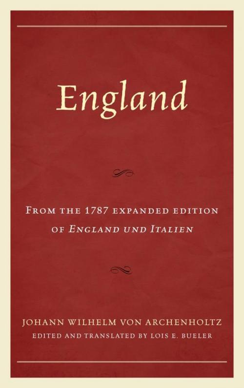 Cover of the book England by Lois E. Bueler, Johann Wilhelm von Archenholtz, UPA