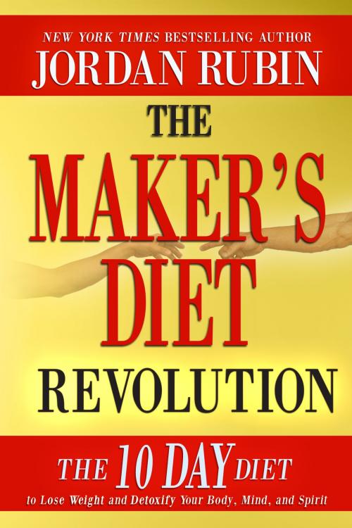 Cover of the book The Maker's Diet Revolution by Jordan Rubin, Destiny Image, Inc.