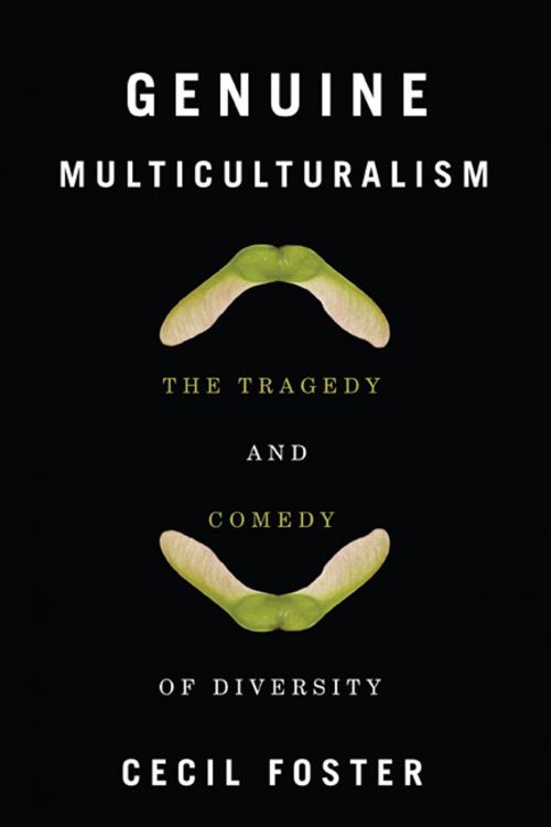 Cover of the book Genuine Multiculturalism by Cecil Foster, MQUP