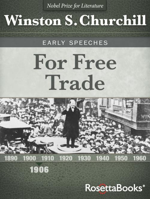 Cover of the book For Free Trade by Winston S. Churchill, RosettaBooks