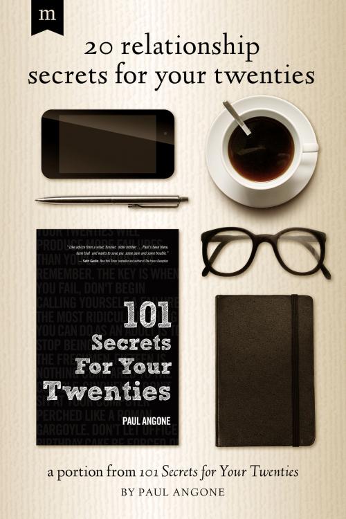 Cover of the book 20 Relationship Secrets for Your Twenties by Paul Angone, Moody Publishers