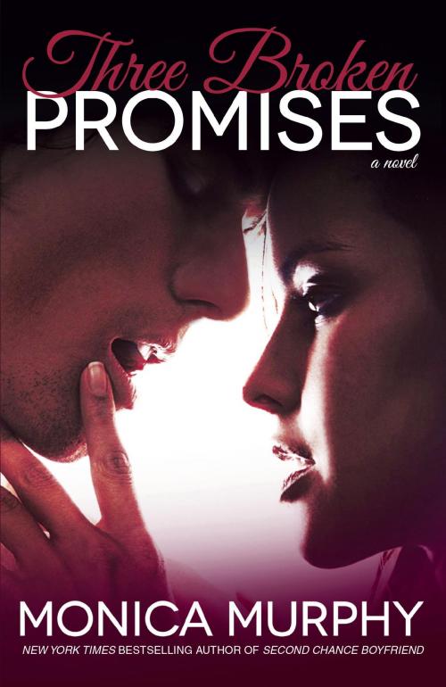 Cover of the book Three Broken Promises by Monica Murphy, Random House Publishing Group