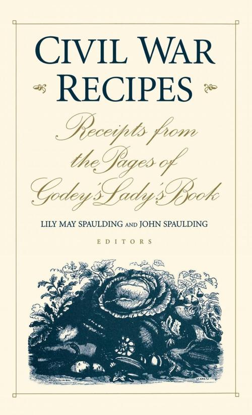 Cover of the book Civil War Recipes by , The University Press of Kentucky