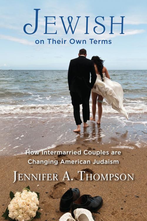 Cover of the book Jewish on Their Own Terms by Jennifer A. Thompson, Rutgers University Press