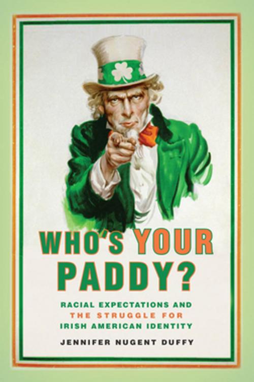 Cover of the book Who's Your Paddy? by Jennifer Nugent Duffy, NYU Press