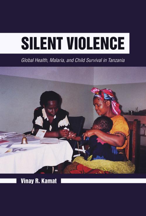 Cover of the book Silent Violence by Vinay R. Kamat, University of Arizona Press