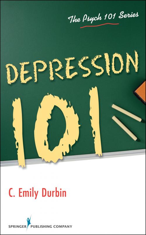 Cover of the book Depression 101 by C. Emily Durbin, PhD, Springer Publishing Company