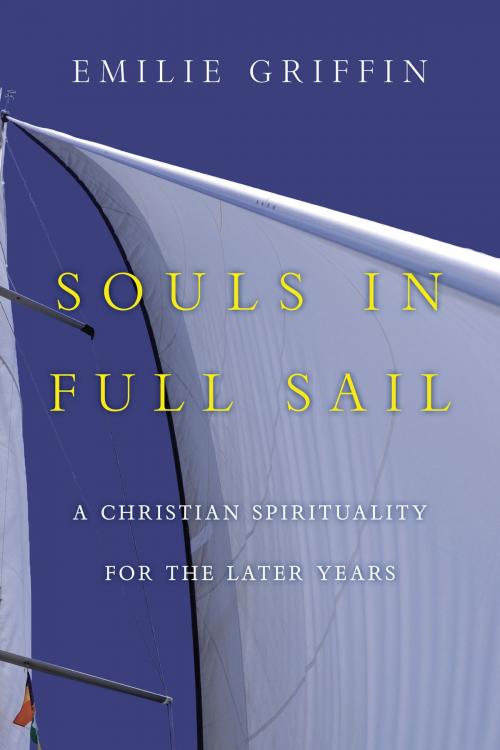 Cover of the book Souls in Full Sail by Emilie Griffin, IVP Books