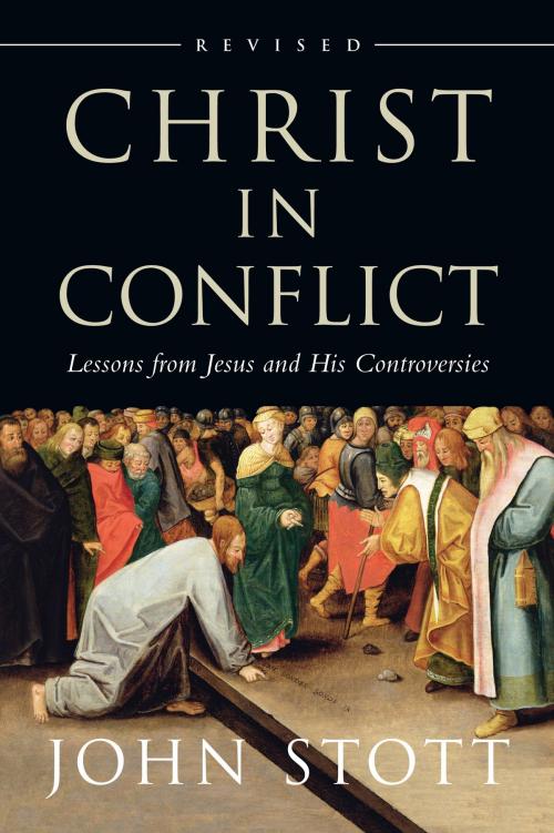 Cover of the book Christ in Conflict by John Stott, IVP Books