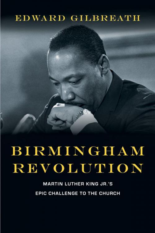 Cover of the book Birmingham Revolution by Edward Gilbreath, IVP Books