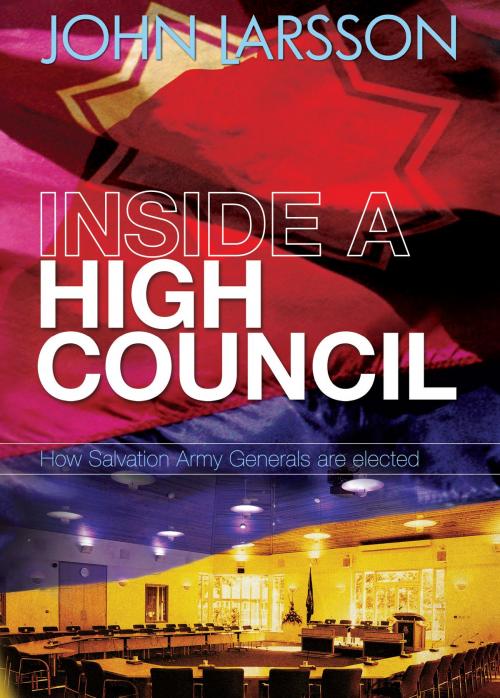 Cover of the book Inside a High Council by John Larsson, Salvation Books