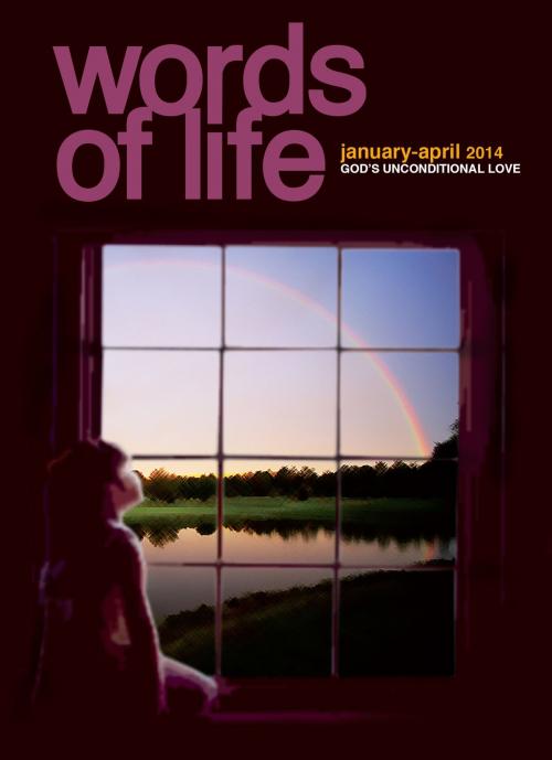 Cover of the book Words of Life January-April 2014 by Beverly Ivany, Paul Mortlock, Trevor Howes, Salvation Books