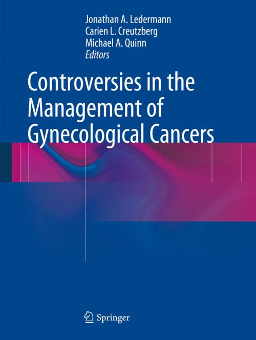 Cover of the book Controversies in the Management of Gynecological Cancers by , Springer London